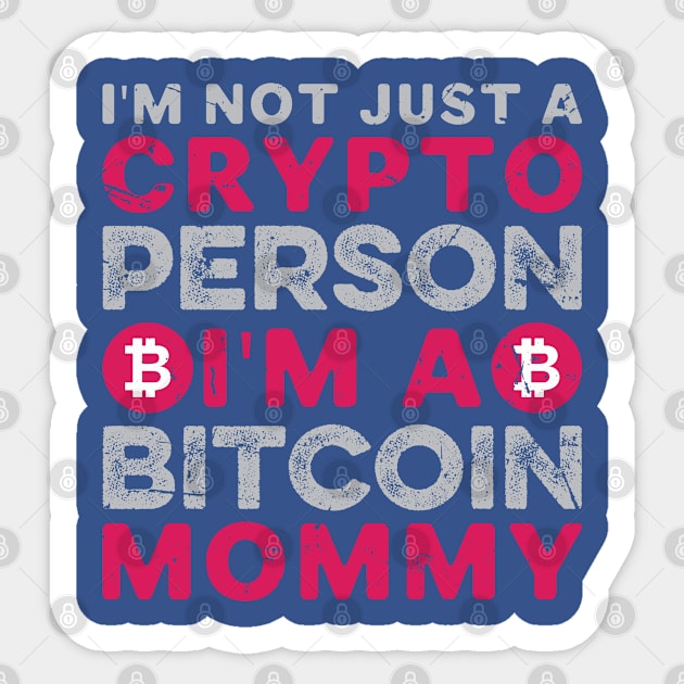 Bitcoin Mommy Sticker by satoshirebel